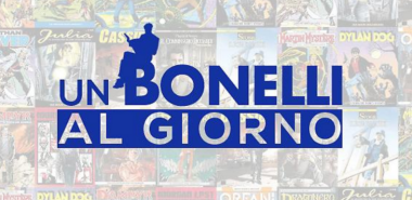 Un Bonelli al giorno 